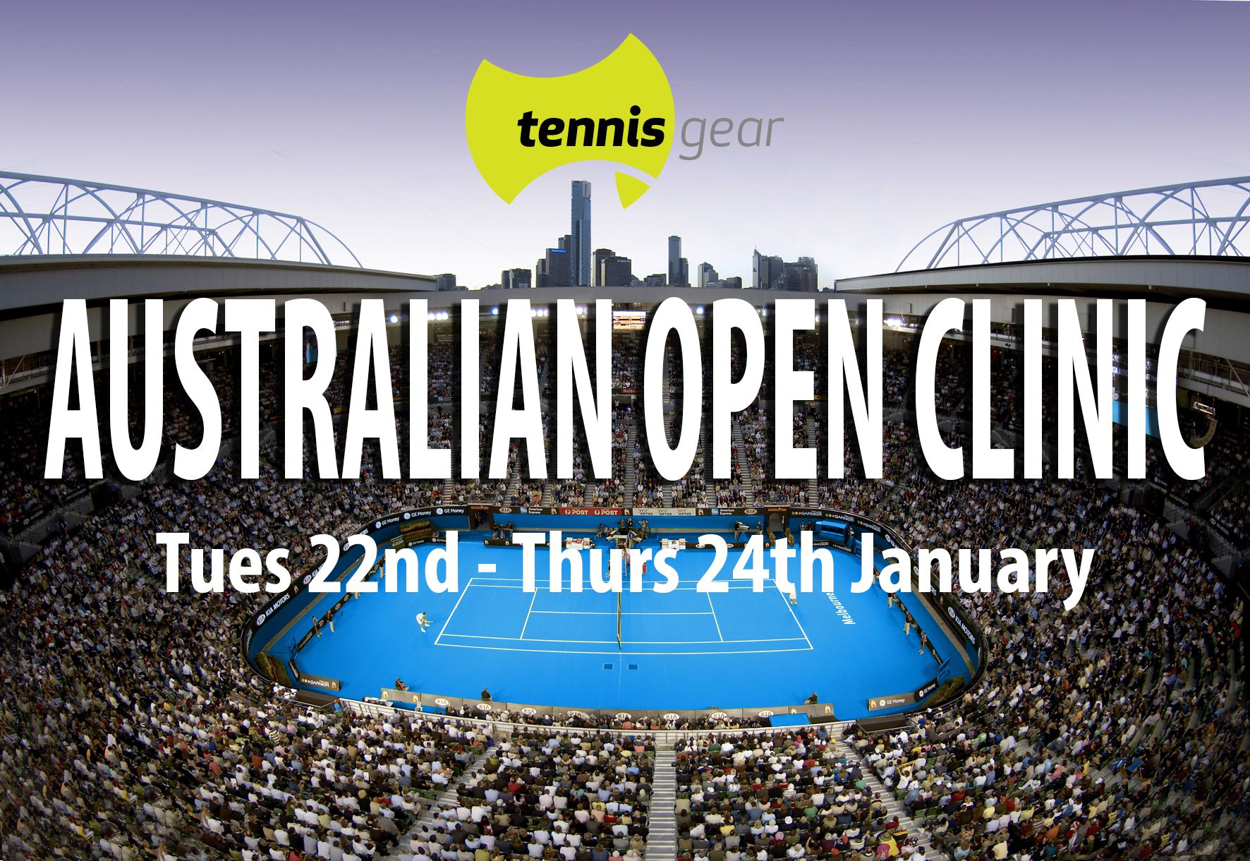 Australian Open Clinic Jan 22-24