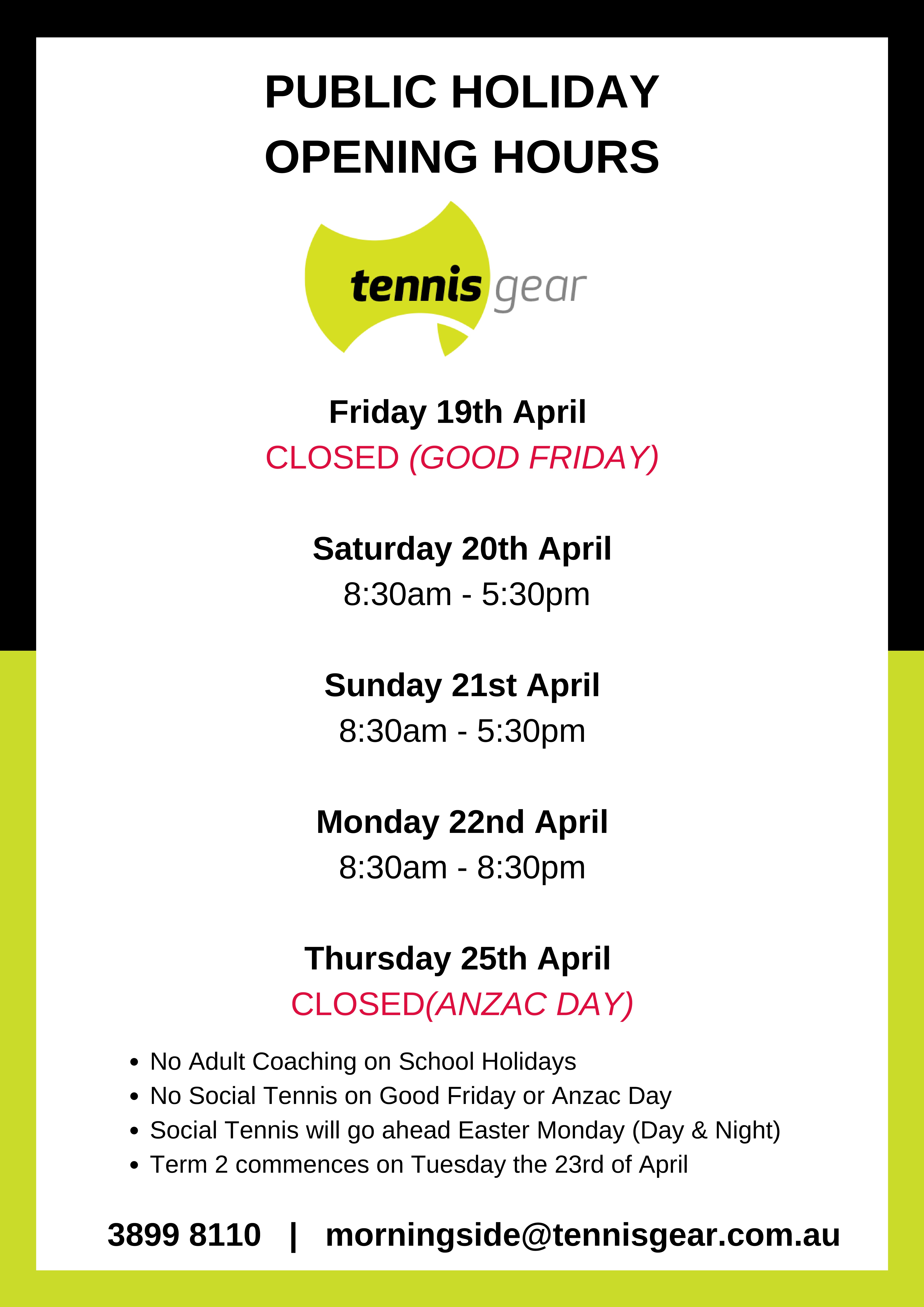 Public Holiday Opening Hours